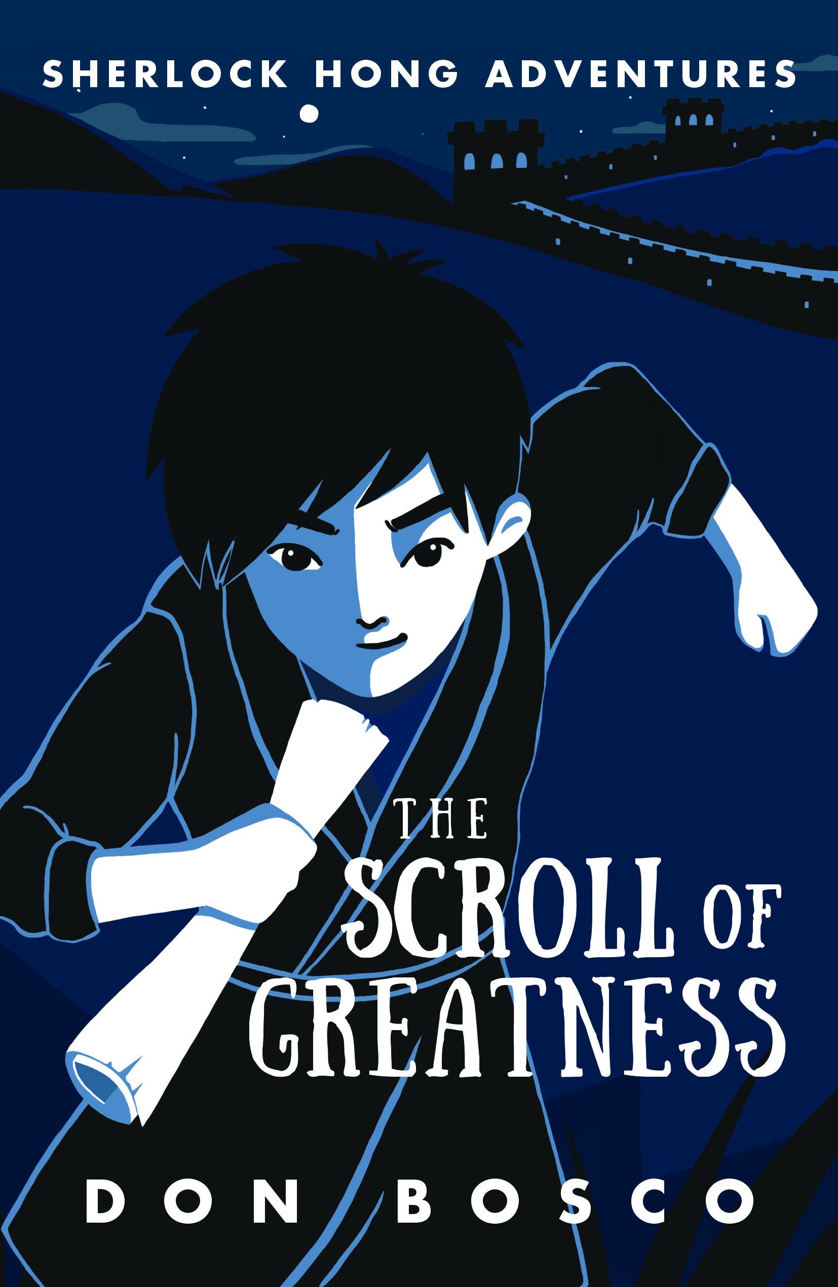 Sherlock Hong Adventures: The Scroll of Greatness (Book 3)