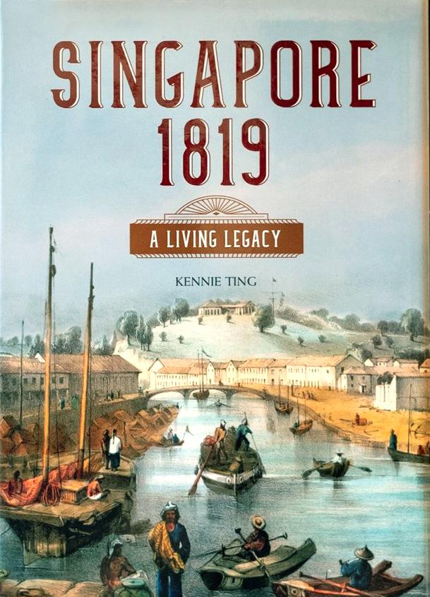 Singapore 1819: A Living Legacy PB