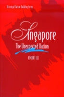Singapore: The Unexpected Nation