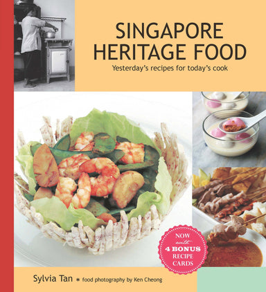 Singapore Heritage Food (Revised Edition 2014)