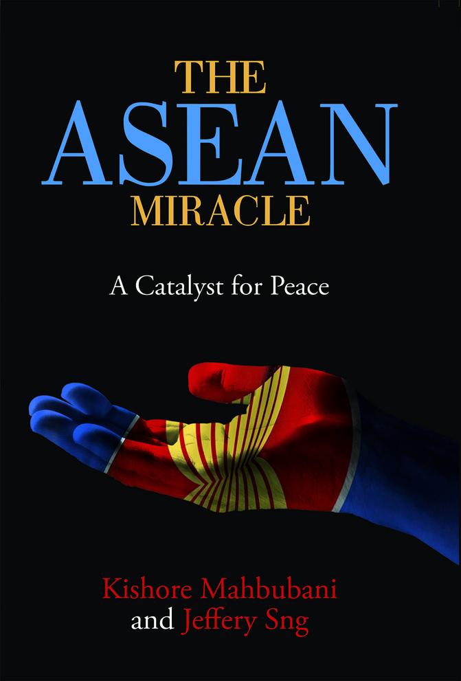 ASEAN Miracle: A Catalyst for Peace