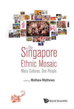 The Singapore Ethnic Mosaic