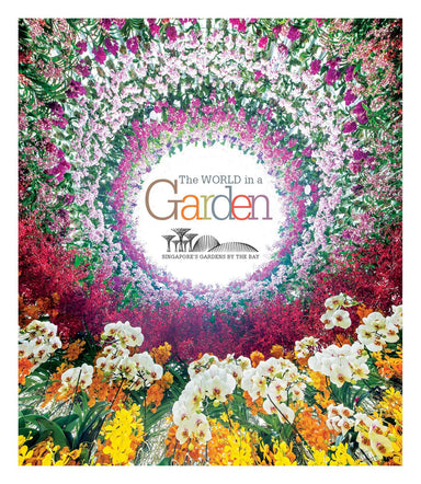 The World in a Garden - Localbooks.sg