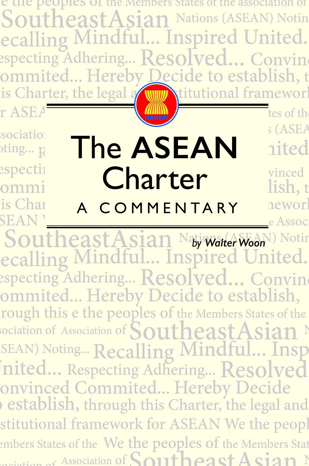 The Asean Charter: A Commentary (Hardback)                                 