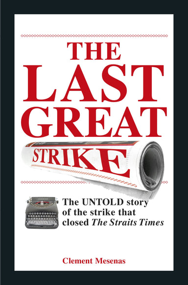 The Last Great Strike