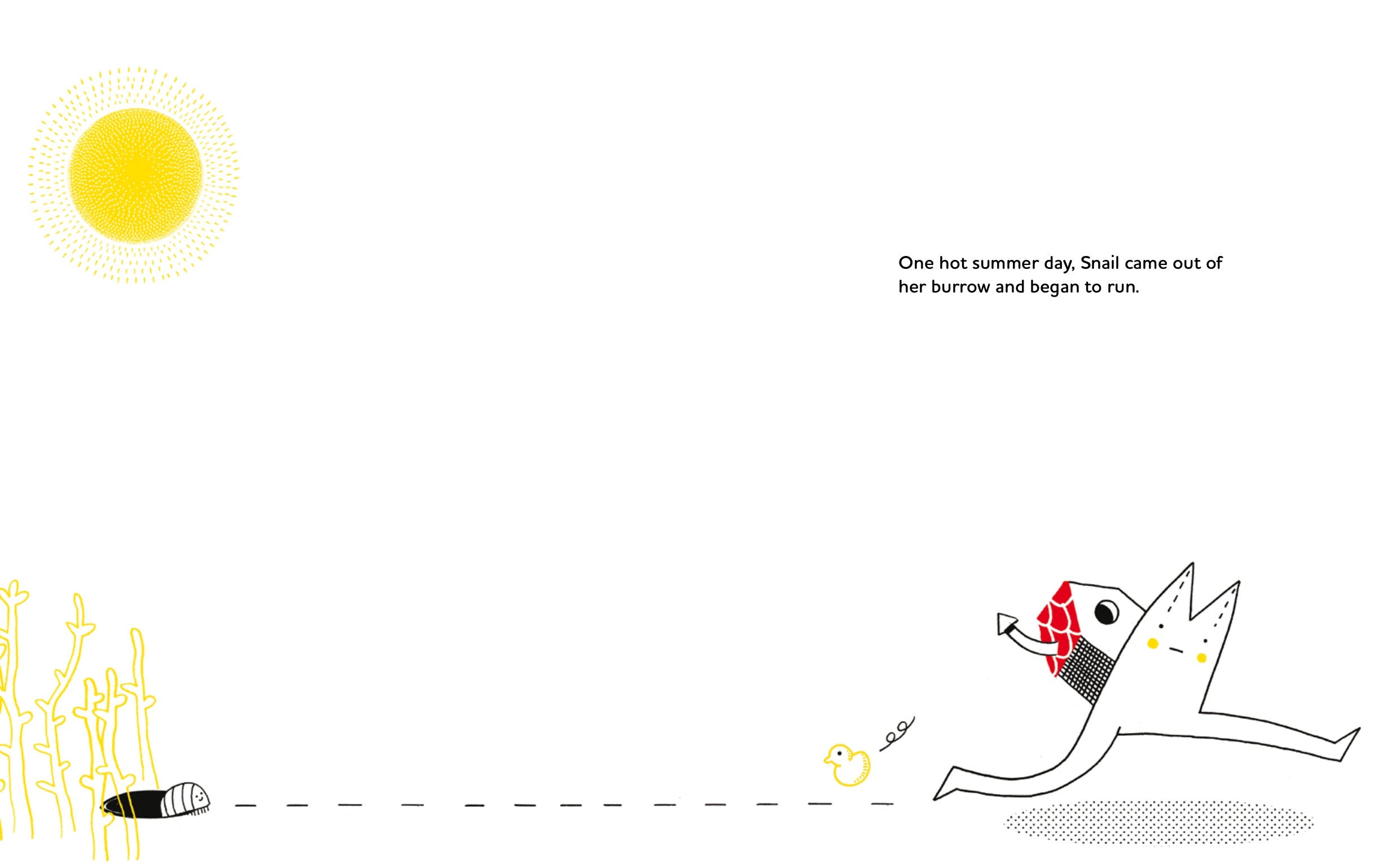 The Run of the Snail