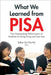 What We Learned from PISA