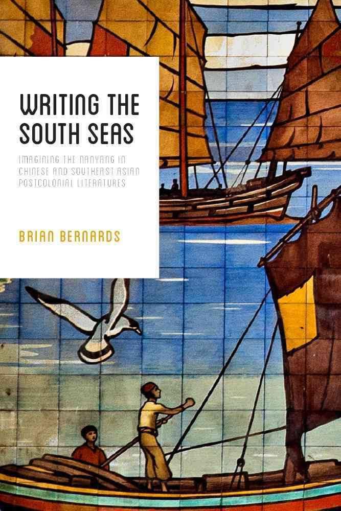 Writing the South Seas - Localbooks.sg