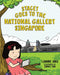 Stacey goes to the National Gallery Singapore by Lianne Ong and James Tan