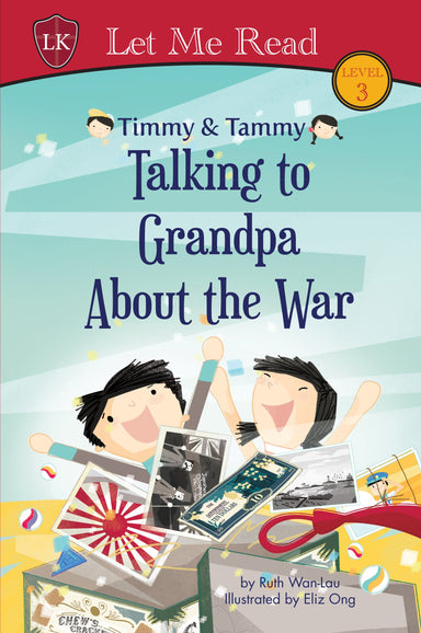 Timmy & Tammy Series: Talking to Grandpa about the War - Localbooks.sg